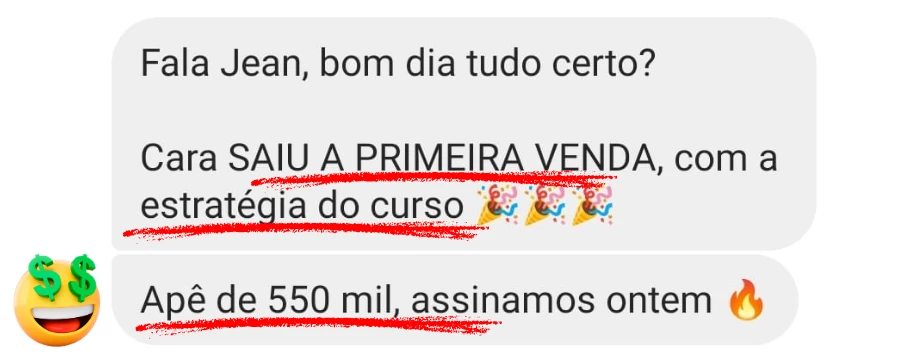 Relato de aluno: primeira venda com a estratégia do curso, apartamento de 550 mil.